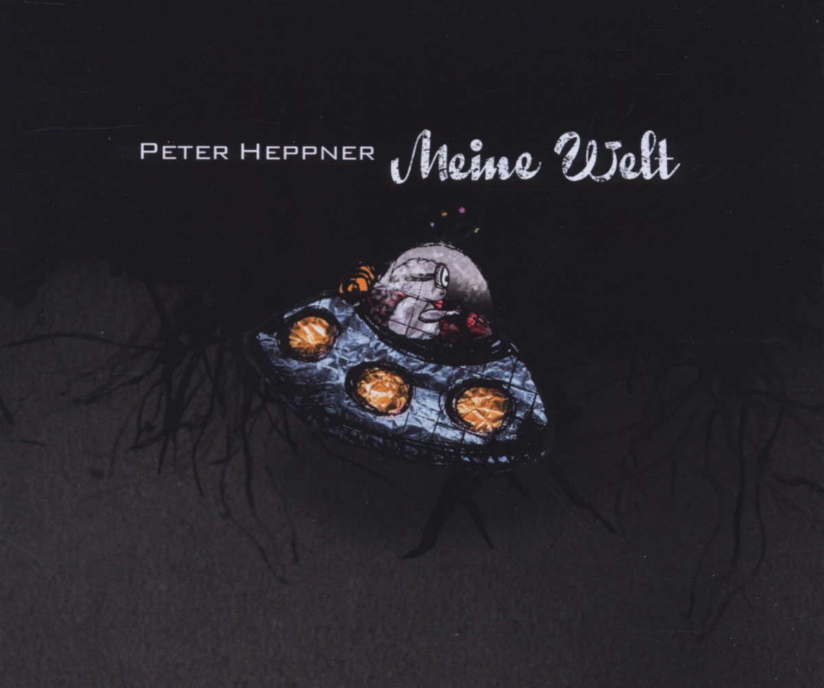 Peter Heppner – Meine Welt