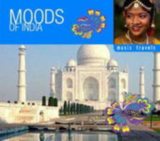 Moods Of India – Music Travels