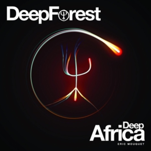 Deep Forest – Deep Africa
