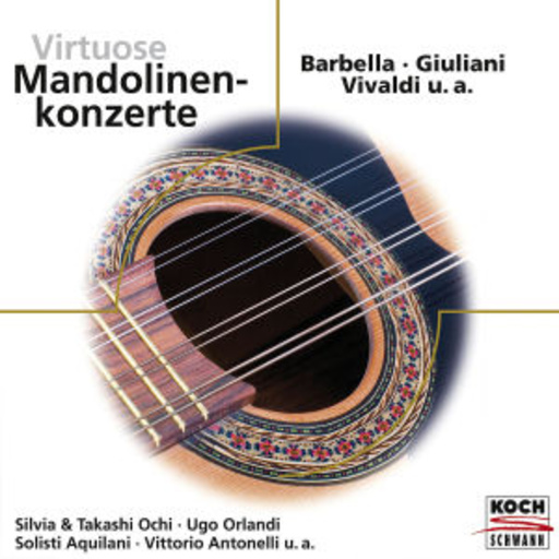 Vittorio Antonellini – Virtuose Mandolinenkonzerte (Eloquence)