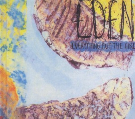 Everything But The Girl – Eden