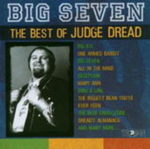 Judge Dread – Big Seven - The Best Of