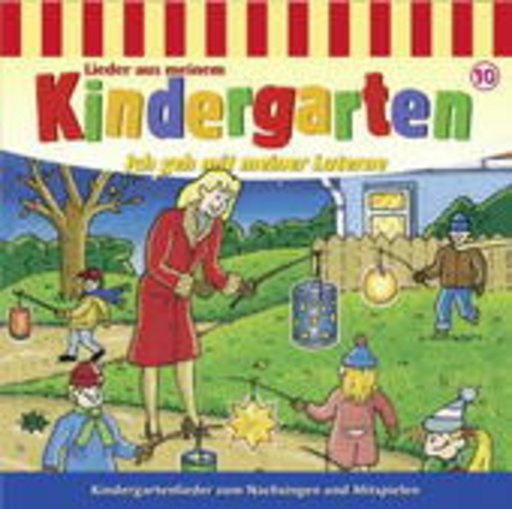 Diverse – Lieder Kiga - Geh mit meiner Laterne