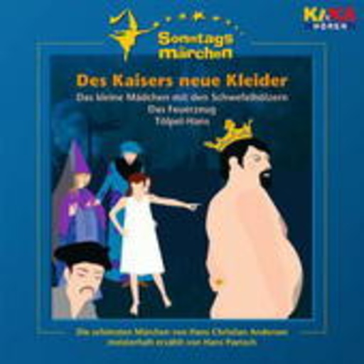 Hans Paetsch – Des Kaisers neue Kleider - Ki.Ka Sonntagsmärchen 1
