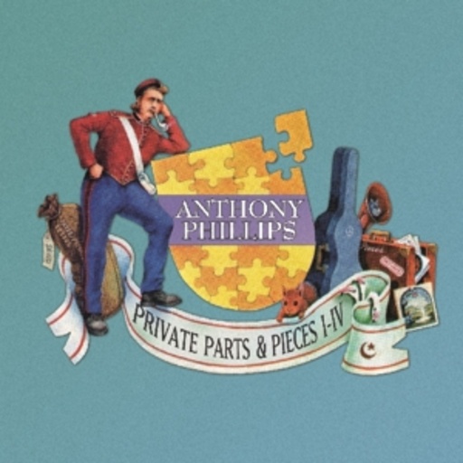 Anthony Phillips – Private Party & Pieces