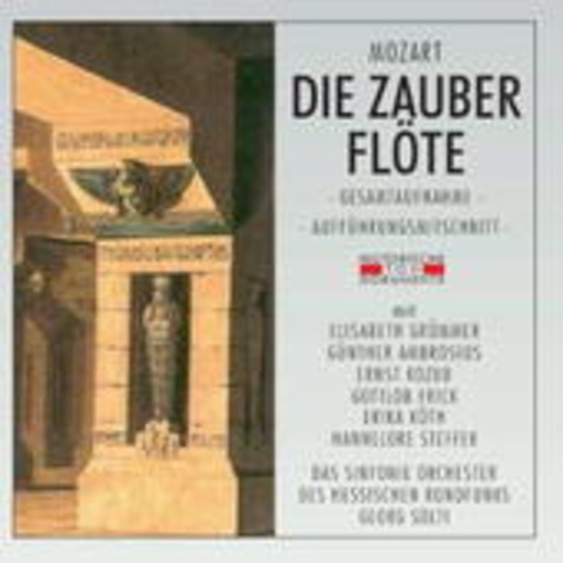 Georg Solti – Die Zauberflöte (GA 1955 aus Frankfurt)