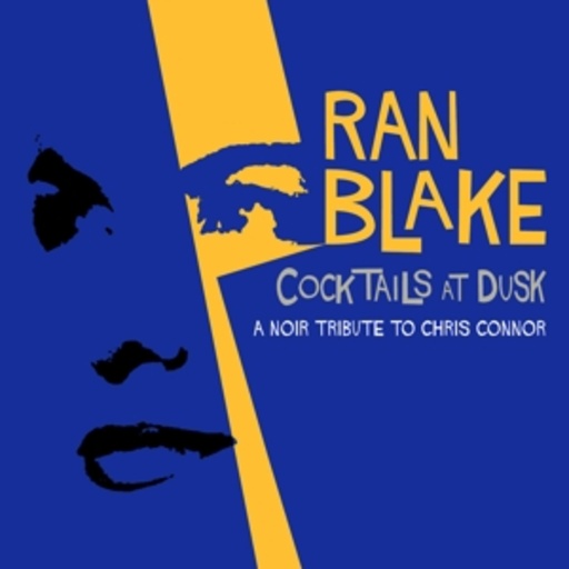 Ran Blake – Cocktails At Dusk - A Noir Tribute To Chris Connor