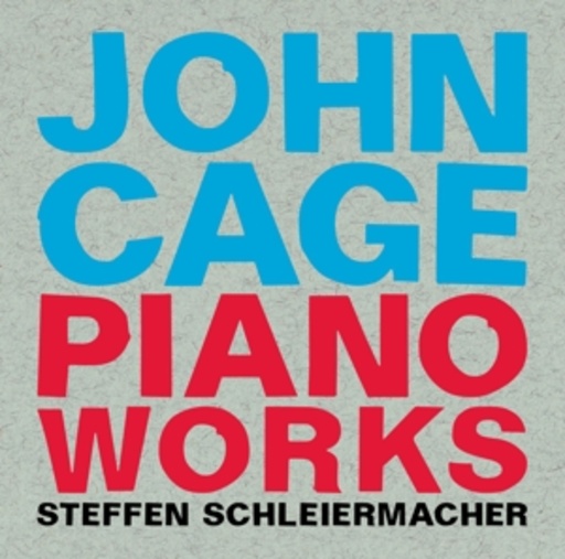 Steffen Schleiermacher/Jesef Christof – Piano Works