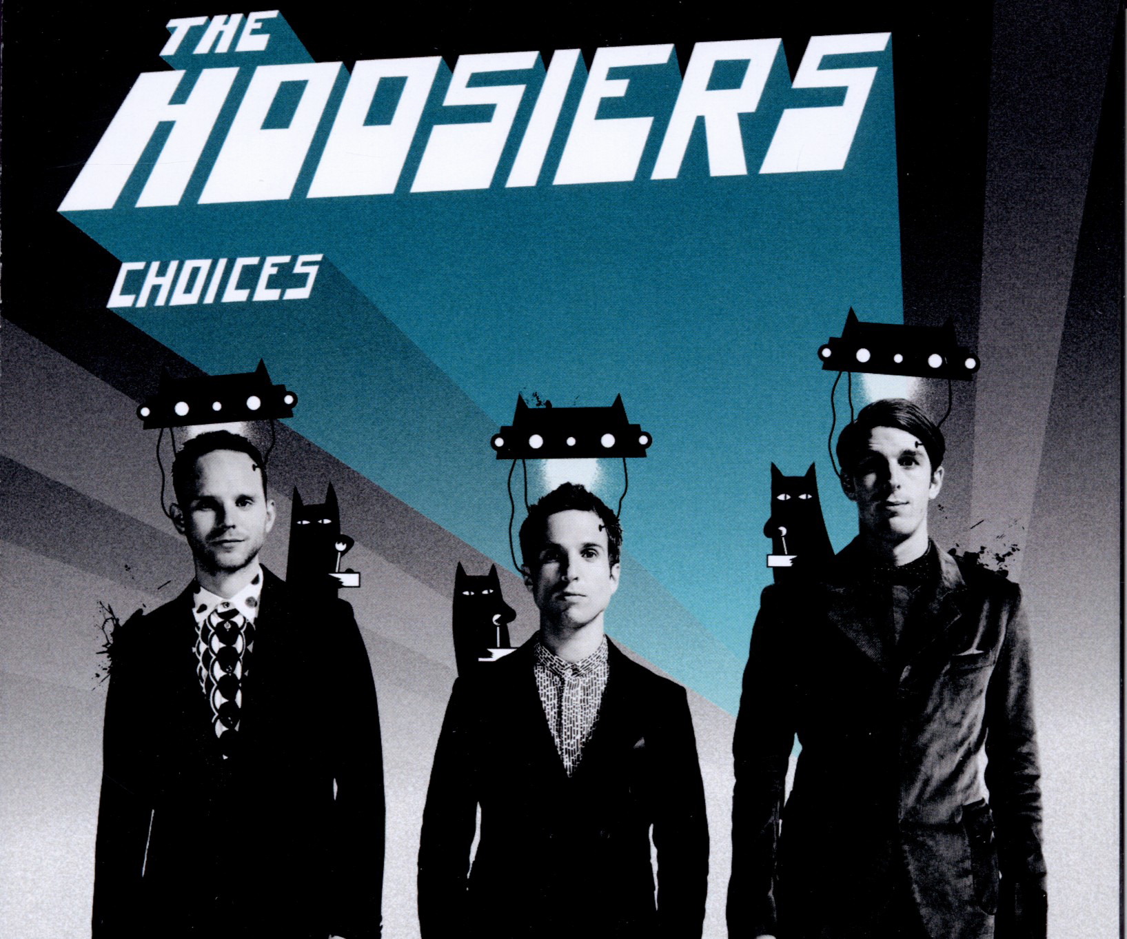 The Hoosiers – Choices