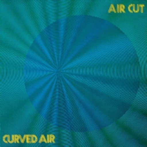 Curved Air – Air Cut