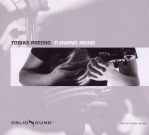 Tobias Preisig – Flowing Mood