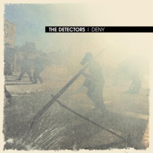 The Detectors – Deny