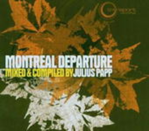 Diverse – Montreal Departure (Mixed By Julius Papp)