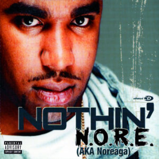 N.O.R.E. – Nothin'