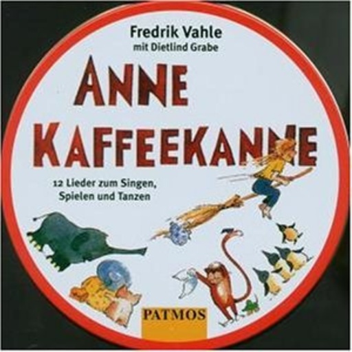 Fredrik Vahle/Dietlind Grabe – Anne Kaffekanne (Metallbox)