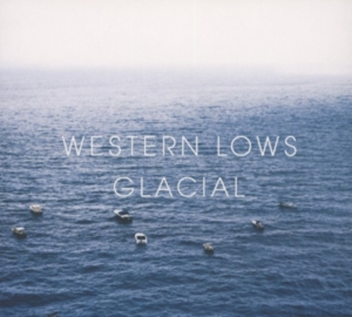 Western Lows – Glacial