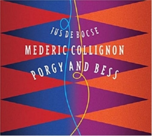 Mederic Collignon – Porgy And Bess