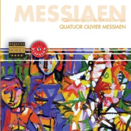 Quatuor Olivier Messiaen – Quatuor Pour La Fin Du Temps (French Esprit)