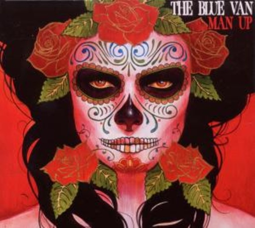 The Blue Van – Man Up