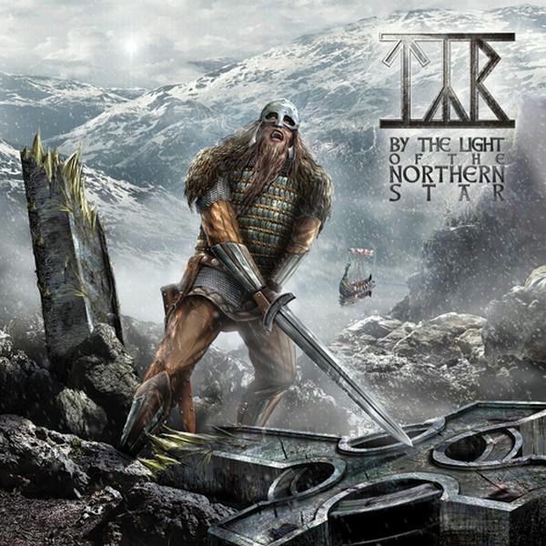Tyr – By The Light Of The Northern Star