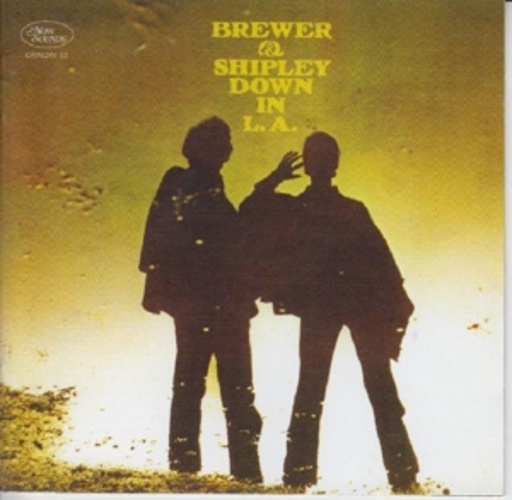 Brewer & Shipley – Down In L.A.