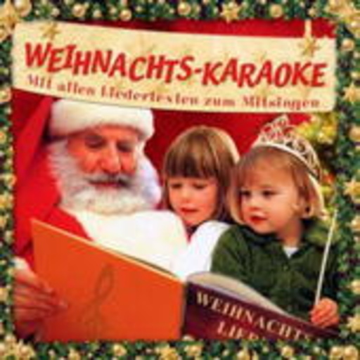 Diverse – Weihnachtskaraoke - Traditionelle Weihnachtslieder in Karaoke-Versionen