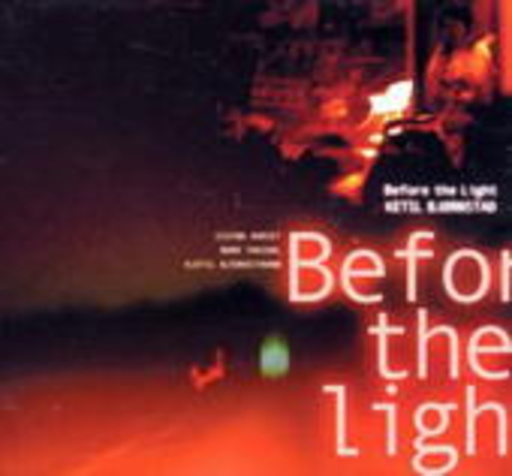 Ketil Björnstad – Before The Light
