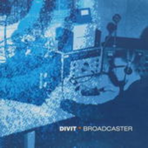 Divit – Broadcaster