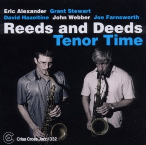Reeds And Deeds – Tenor Time