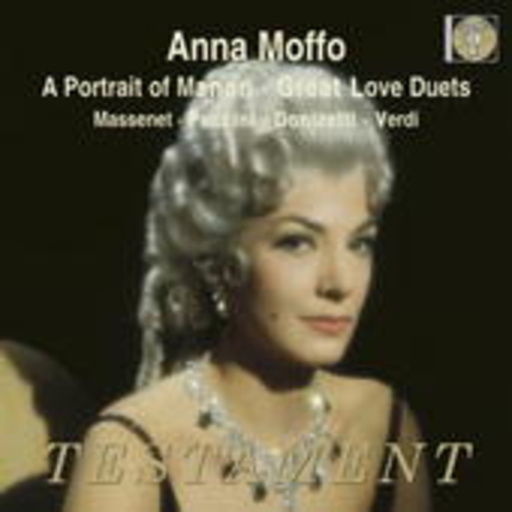 Anna Moffo – A Portrait Of Manon/Great Love Duets