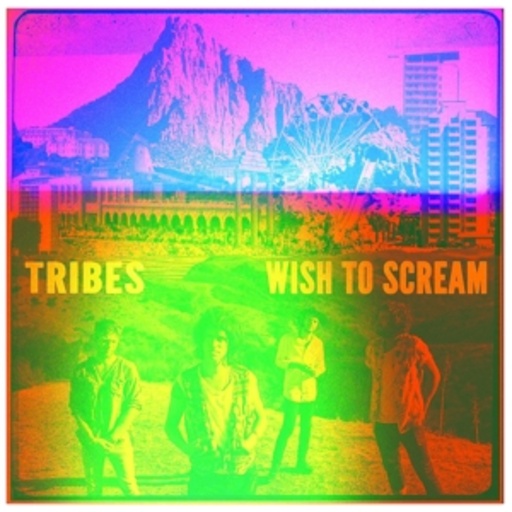 Tribes – Wish To Scream