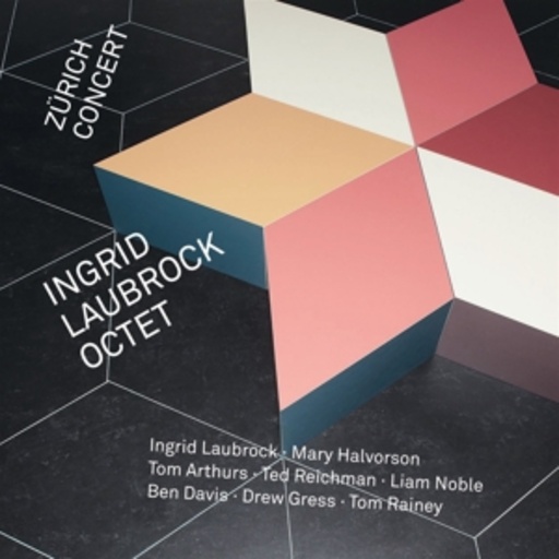 Ingrid Laubrock Octet – Zürich Concert