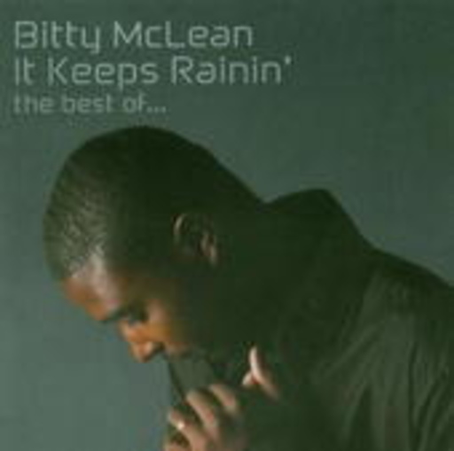 Bitty McLean – It Keeps Rainin' - The Best Of