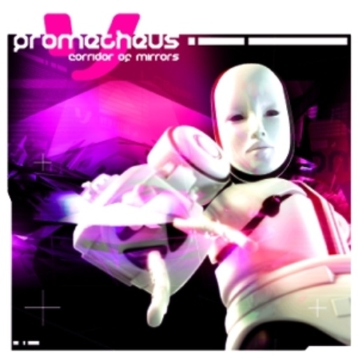Prometheus – Corridor Of Mirrors