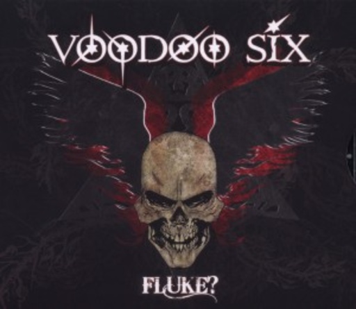 Voodoo Six – Fluke?