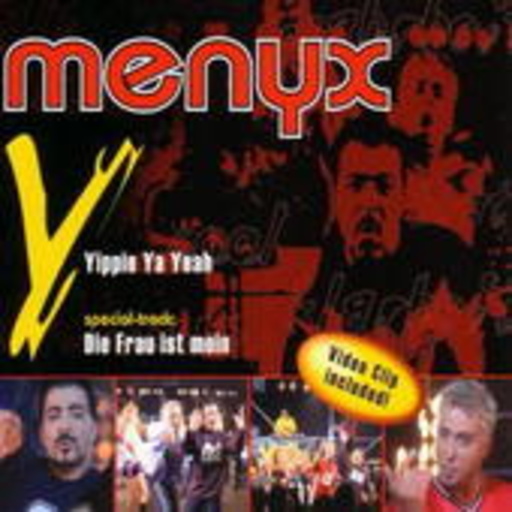 Menyx – Yippie Ya Yeah