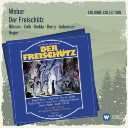 Robert Heger – Der Freischütz