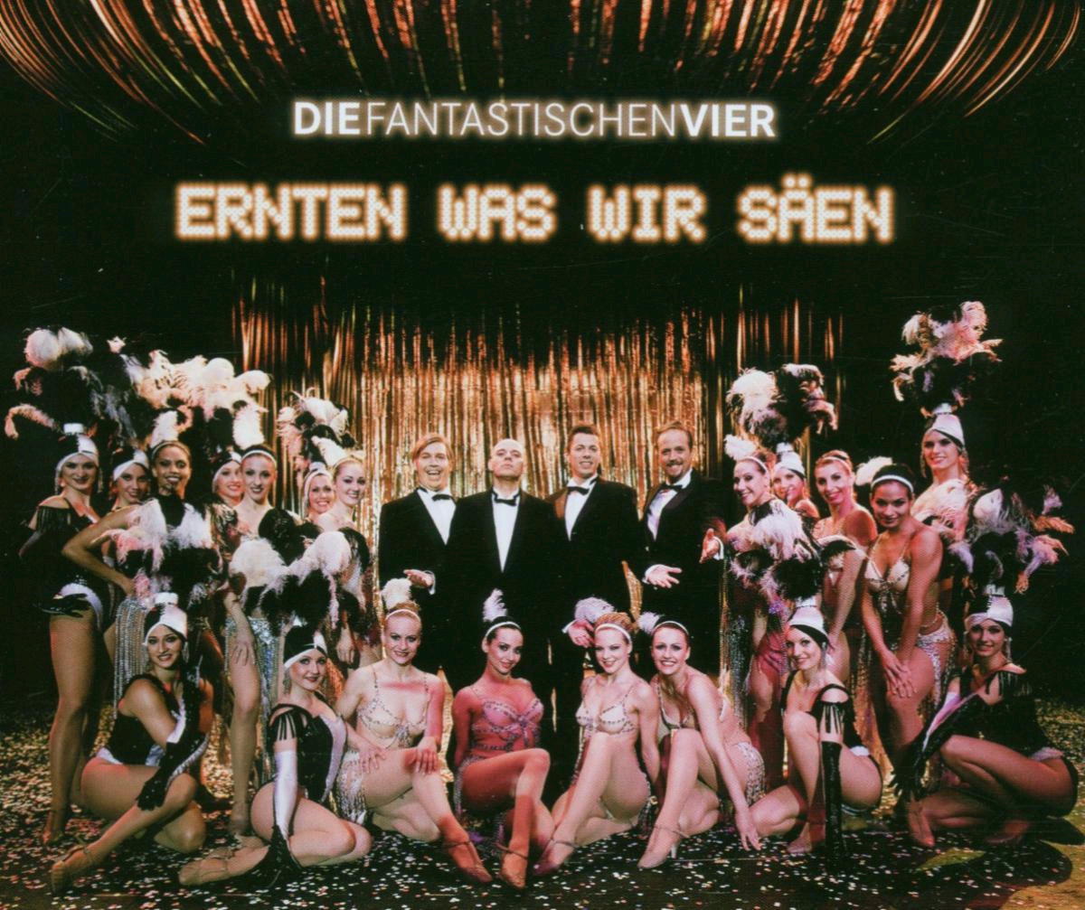Die Fantastischen Vier – Ernten was wir säen