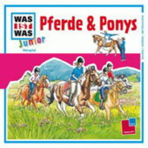 Diverse – Was ist was Junior - Folge 2 - Pferde und Ponys