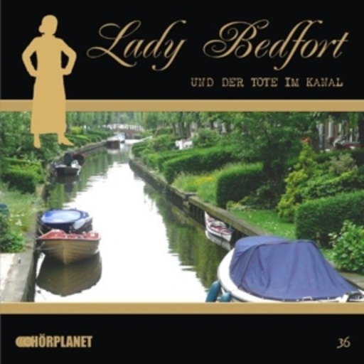 Diverse – Lady Bedfort (36) - Der Tote im Kanal