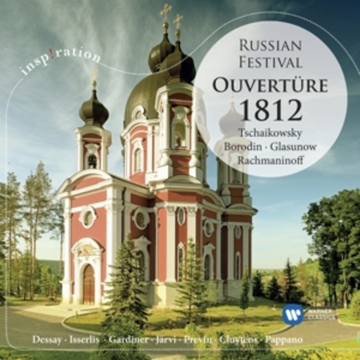 Natalie Dessay/Steven Isserlis – Russian Festival - Ouvertüre 1812 (Inspiration)