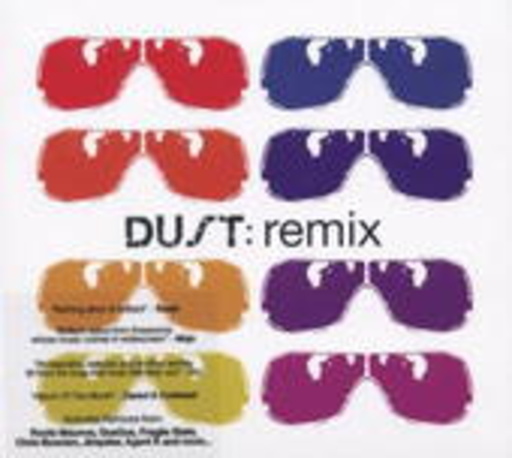 Dust – Dust:Remix