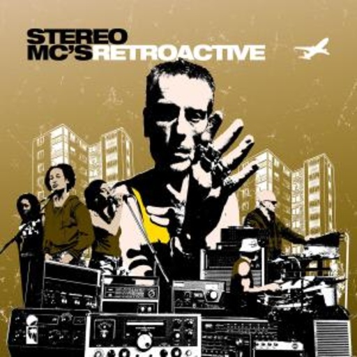 Stereo MC's – Retroactive