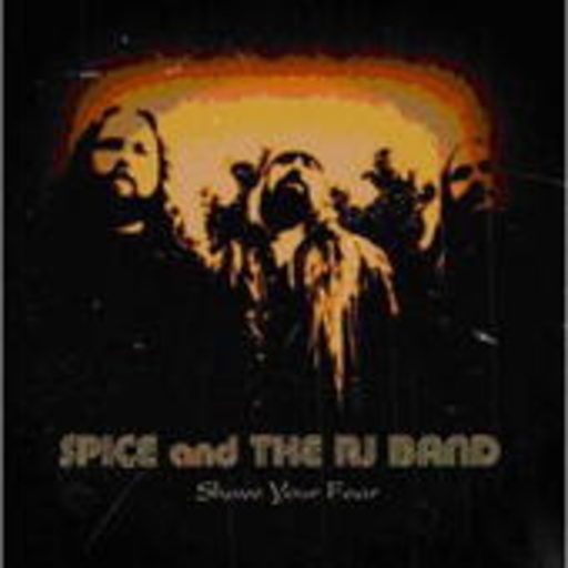 Spice And The RJ Band – Shave Your Fear