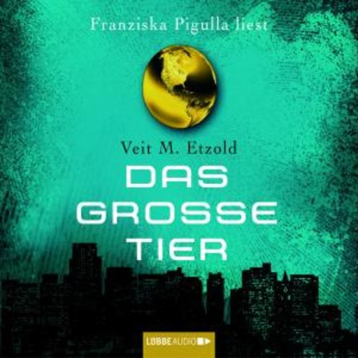 Diverse – Das große Tier