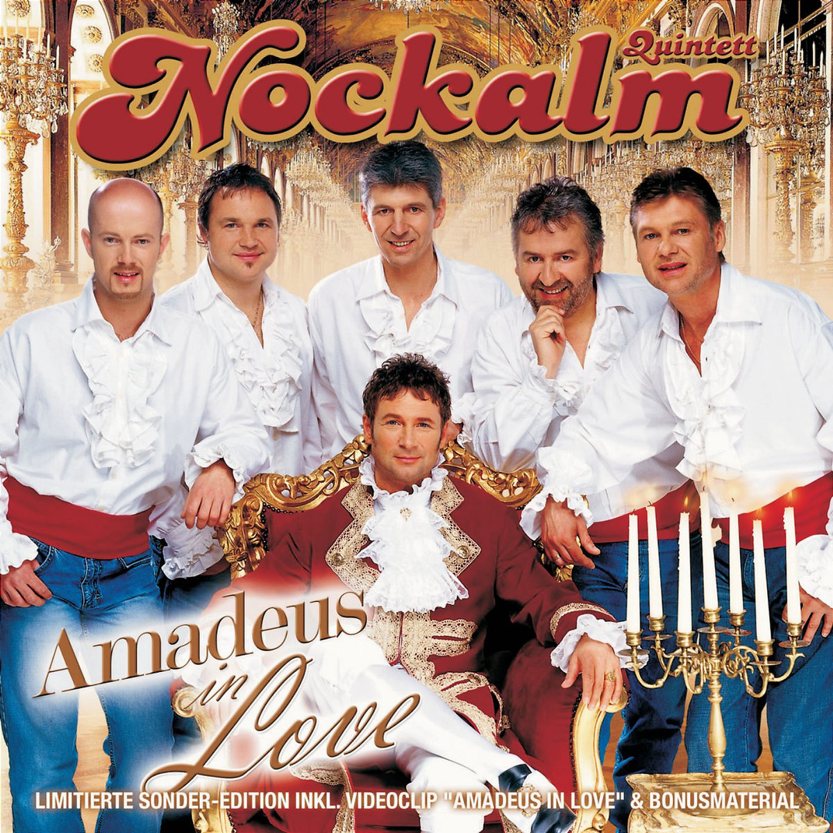Nockalm Quintett – Amadeus In Love