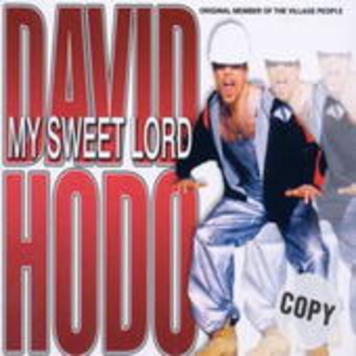 David Hodo – My Sweet Lord