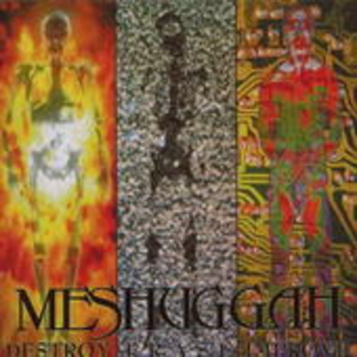 Meshuggah – Contradictions Collaps - Reloaded