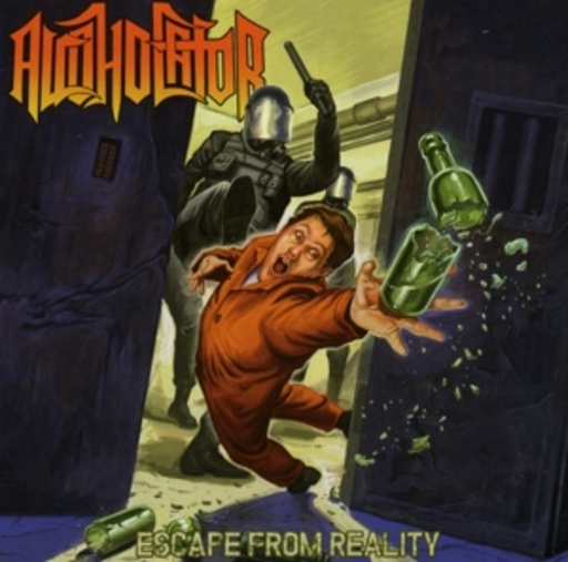 Alcoholator – Escape From Reality