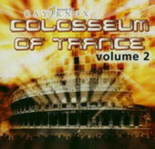 Diverse – Colosseum Of Trance Vol. 2 - Mixed by Ray Knox